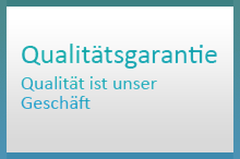 Qualitätsgarantie. Qualität ist unser Geschäft